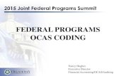 FEDERAL PROGRAMS OCAS CODINGsde.ok.gov/sde/sites/ok.gov.sde/files/documents...Federal Project Codes . 561* Part A, Indian Education. (CFDA Number 84.060) 563* Johnson-O’Malley Program.