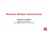 Human-Robot Interaction · A feature, not a bug • Affects human acceptance and trust • Helps delineate roles and generate frameworks-Humans for adaptability and decision making-Robots