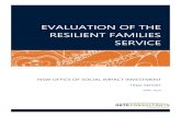 EVALUATION OF THE RESILIENT FAMILIES SERVICE...The outcomes evaluation used the intention-to-treat (ITT) method used by the SBB performance framework. This means that families of Index