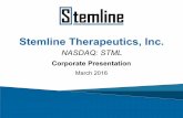 Stemline Therapeutics, Inc....Corporate Presentation March 2016 . Forward-Looking Statements This presentation includes statements that are, or may be deemed, ‘‘forward-looking