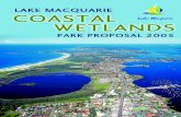 Lake Macquarie Coastal Wetlands Park Proposal – June 2005 · Lake Macquarie Coastal Wetlands Park Proposal – June 2005 - 1 - Summary ... Both national and state legislation relating