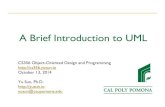 A Brief Introduction to UML - cs356.yusun.iocs356.yusun.io/slides/L06-UMLIntro.pdf · UML and Blueprints ! UML provides a standard way to write a system’s “blueprints” to account