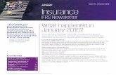 IFRS Newsletter: Insurance, Issue 51, January 2016 · 2020. 9. 29. · IFRS Newsletter. Issue 51, January 2016 “The IASB has completed its . planned technical redeliberations and