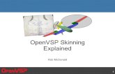 OpenVSP Skinning Explained - NASA Skinning Explained.pdfRob McDonald . 2 Defining Curves Cross Sections (N) Spine Curves TBLR . 3 Cross Section Type Position Rotation . 4 Cross Section