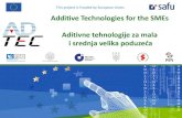 Additive Technologies for the SMEs Aditivne tehnologije za ...adtec.cateh.eu/uploads/2013/09/17f-Ana-Pilipovic...Additive Technologies for the SMEs Povijest aditivnih postupaka 1987.