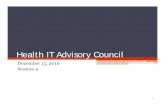 Health IT Advisory Council - CT.GOV-Connecticut's Official State … · 2016. 12. 15. · expanding information, information sources, and information users beyond the clinical care
