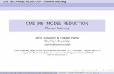 CME 345: MODEL REDUCTION - Stanford UniversityCME 345: MODEL REDUCTION - Moment Matching Krylov-based Moment Matching Methods Moment Matching by Krylov Methods Partial realization