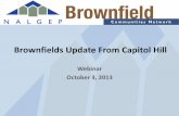 Brownfields Update From Capitol Hill · Cincinnati, Ohio • 29+ acre, dormant manufacturing facility • Lies in neighborhood targeted by City for redevelopment • Environmental