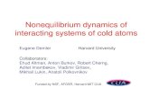 Nonequilibrium dynamics of interacting systems of cold atomscmt.harvard.edu/demler/old_talks/2007_paris_dynamics.pdfRelative phase dynamics Quantum regime 1D systems 2D systems Classical