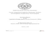 Texas Integrated Eligibility Redesign System and ... · 1. Overview The Health and Human Services Commission (HHSC) is submitting this report to the Legislative Budget Board (LBB)