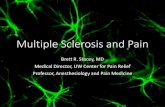 Multiple Sclerosis and Pain · Jean-Martin Charcot First describes Multiple Sclerosis in 1868 •PubMed for “Pain Multiple Sclerosis” from 1868: first paper on the topic in English