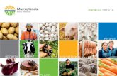 PROFILE 2015/16 - Murraylands · adding food manufacturers, packers, processors, wholesalers and retailers; all of whom combine to generate local jobs in the region and provide food