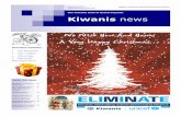 The Kiwanis Club of Grand Cayman Kiwanis news · 12/26/2010  · E-mail: info@kiwanis.ky The six permanent Objects of Kiwanis International were approved by Kiwanis club delegates
