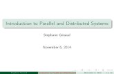 Introduction to Parallel and Distributed Systemsicps.u-strasbg.fr/~genaud/courses/sd/intro-ds.pdf · 2014. 11. 7. · Use Case 3 - RC5-72 Breaking a Ciphering Key Findthecryptographickey