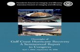 Oversight of Gulf Coast Hurricane Recovery A Semiannual ... · disaster recovery operations along the Gulf Coast. Our audits, reviews, and investigations of ... and Hurricane Recovery,