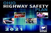 OHIO HIGHWAY SAFETY PLANohiohighwaysafetyoffice.ohio.gov/Reports/OH_FY21_HSP.pdfOccupant Protection, Speed, Motorcycles, Youth, Distracted Driving, Traffic Records, Pedestrian, and