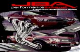JBA Performance Exhaust Systems Catalog · HEADERS The first step in creating an efficient and powerful exhaust system is the addition of JBA Headers. Premium quality, heavy-duty