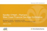 Sandler O’Neill + Partners West Coast Financial Services Conference · 2018. 9. 4. · Sandler O’Neill + Partners West Coast Financial Services Conference Richard P. Smith –