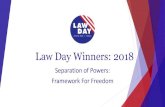 Law Day Winners: 2018 - State Bar of Texas · Monserat Perez Sam Tasby Middle School, Dallas (Dallas Bar Association) First Place Photography “Without Separation of Powers Institutions