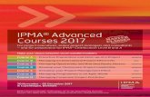 IPMA Courses Cph 2017.qxp IPMA Courses 2017 · Course G Managing Programmes in an Agile World Course H Managing Corporate Project Portfolios Make your choice between seven parallel
