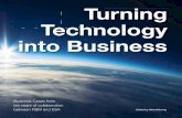 This publication brings you a collection of fi fty-six exciting … · 2014. 9. 17. · Turning Technology into Business Edited by Niels Eldering Business Cases from ten years of