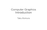 Computer Graphics Introduction · Text books •Foley, van Dam, Feiner and Hughes, Computer Graphics--Principles and Practice, 2nd ed., Prentice Hall 1997 . (some topics are outdated)