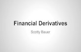 Financial Derivatives - University of Utahwiki.cs.utah.edu/_media/financial-derivatives.pdf · How financial derivatives played a role in the financial meltdown . Financial derivative