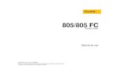 805/805 FC - cedesa.com.mx · 2019. 2. 25. · • Salida de audio (solo para 805) • Linterna • Almacena hasta 3.500 registros • Soporte de USB • Caja de almacenamiento/envío