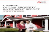 CHINESE GLOBAL PROPERTY INVESTMENT REPORT · pent-up consumer demand for property overseas and global lifestyles, as well as strong corporate demand for international assets and opportunities.