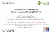 Adaptive Textile Technology with Adaptive Cooling and ... · flexible wearable system, for replacing the traditional cooling and heating (of the entire room space) with a localized