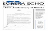 Print Post Approved PP334385/00074 December 2004 150th ...The Eureka Echo is distributed to prospectors, the mining industry, politicians and other individuals and organisations with