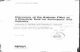 Discovery of the Kalman Filter as a Practical Tool for ...ssundara/courses/kalman_apollo.pdf · specific aerospace application are described. The resulting extended Kalman filter,