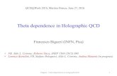 Theta dependence in Holographic QCD - Agenda (Indico) · Theta dependence in Holographic QCD Francesco Bigazzi (INFN, Pisa) • FB, Aldo L. Cotrone, Roberto Sisca, JHEP 1508 (2015)