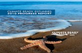 Climate Ready Estuaries: 2010 Progress Report · Partners and other federal, state, regional, and local organizations. The following “Partner Accomplishments” section presents