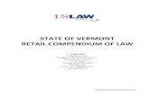 STATE OF VERMONT RETAIL COMPENDIUM OF LAW...of attractive nuisance for both adults and children. Baisley v. Mississquoi Cemetery Association, 167 Vt. 473, 477 (1998); Trudo v. Lazarus,