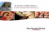A Year with Mary - Roman Catholic Diocese of Dallas · focused Bible study from the resources listed below. Then, solicit ... Mother and Queen: Bible Study Guide, by Father Mitch