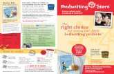 The Bedwetting Store can help. right choice · complete dry-solution to your child’s bedwetting problems. Easy to use and easy to wear because the pants fit just like normal underwear.