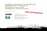 Indiana Stream & Wetland Mitigation Program Final In-Lieu Fee … · 2017. 10. 3. · Management (IDEM) under Section 401 Water Quality Certification of the CWA and, for wetlands