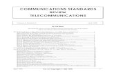 COMMUNICATIONS STANDARDS REVIEW …April 1995 Vol. 6.3 Copyright © CSR 1995 1 COMMUNICATIONS STANDARDS REVIEW TELECOMMUNICATIONS Volume 6, Number 3 April 1995 IN THIS ISSUE The following