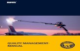 QUALITY MANAGEMENT- MANUAL - Munich Airport · 2019. 7. 5. · management is an integral part of our quality management and was certified under the ISO 14001 standard in July 2003.