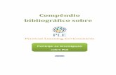 Compêndio bibliográfico sobre · The idea of a Personal Learning Environment recognises that learning is ongoing and seeks to provide tools to support that learning. It also recognises
