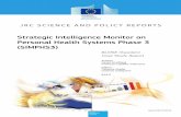 Strategic Intelligence Monitor on Personal Health Systems ...publications.jrc.ec.europa.eu/repository/bitstream/... · relationships, the engagement and interaction of leaders, and