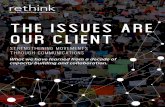 THE ISSUES ARE OUR CLIENT - Rethink Media · ReThink refined press lists throughout the campaign, allowing organizations to reach out to specific journalists to shape how the public