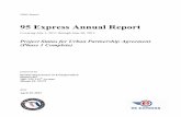 95 Express Annual Report€¦ · program (CMIP) for Interstate 95 (I‐95) in southeast Florida, which combines express or High Occupancy Toll (HOT) lanes with carpool and transit