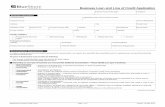 Business Loan and Line of Credit Application · Business Loan and Line of Credit Application BlueShore Financial Credit Union Version: 15 May 2015 2Credit applications: Completed