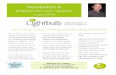 Lightbulb HR Newsletter Aug 2014...Newsletter & Employment Law Update August 2014 ‘don’t know what they don’t know’. Lightbulb has therefore put together a free Managers pre-training