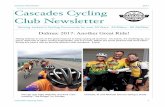 Club Newsletter - Cascades Cycling Club€¦ · 03/10/2019  · Cycling Club Officers George Webster made a special purchase of club jerseys and has just 3 left. Best of all, he is