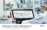 Intelligent Sensor Management for ... - Mettler Toledoswiss.mt.com/pro/ism-app-new/pdf/en/DivMark... · 2 METTLER TOLEDO ISM for Pharma Intelligent Sensor Management, or simply ISM®,