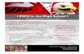 Let our University Come to You! · ¡Deja que nuestra universidad se acerque a ti! Get Started on Your IncREDible Jour-ney! EWU in the High School Highschool.ewu.edu Este programa,
