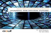 SHAPING THE DIGITAL FUTURE · 2016. 11. 30. · Herausforderungen und Trends im Zeichen der Digitalisierung Joos Sutter, Vorsitzender Geschäftsleitung Coop Coop hat die Bedeutung